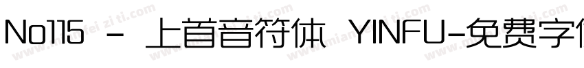 No115 - 上首音符体 YINFU字体转换